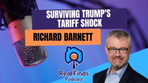 How To Survive Trump’s Supply Chain Shock? With Richard Barnett – RFP 58