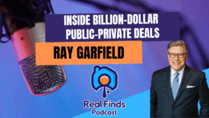 The Business Of Billion Dollar Public Projects With Ray Garfield – RFP 77