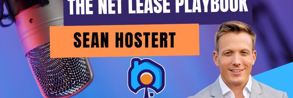 Why Blackstone Is Pouring Billions Into Net Leases With Sean Hostert - RFP 105